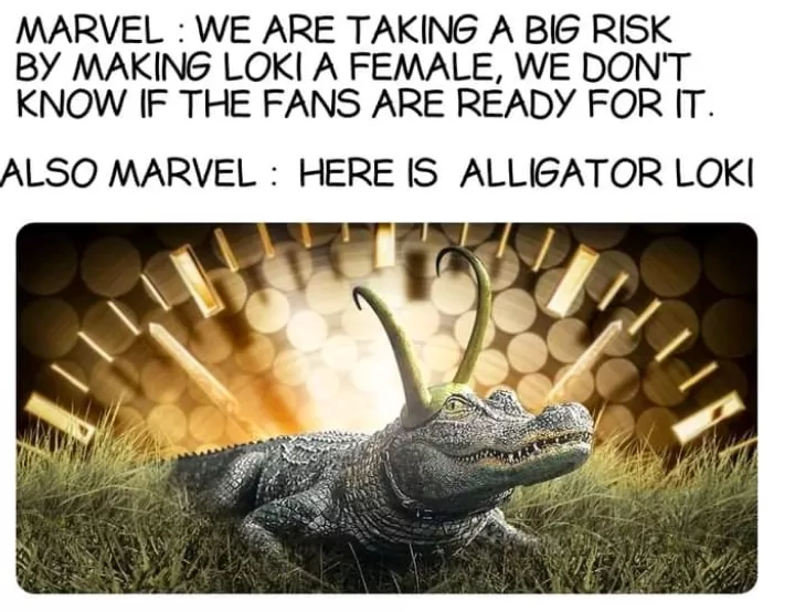 Alligator loki😂😂😂😂