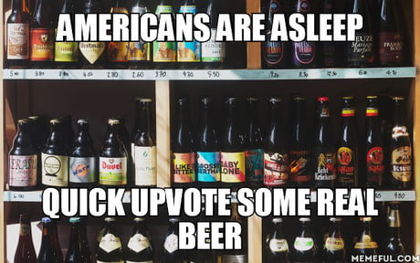 Are you looking for Bud Light? Wrong place, dude ...