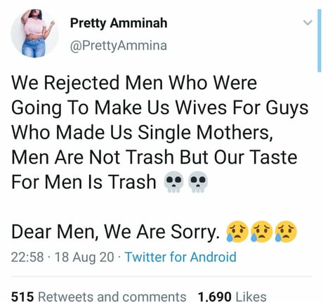 Brave wamen for admitting what No other wamen could