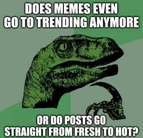 Bringing back Veteran Memes for an experiment. Help a memer out.