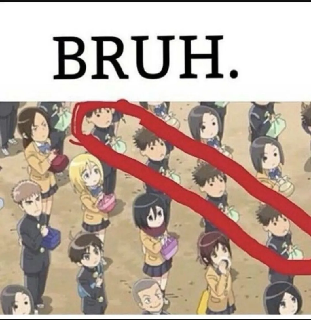 Bruh anime...!