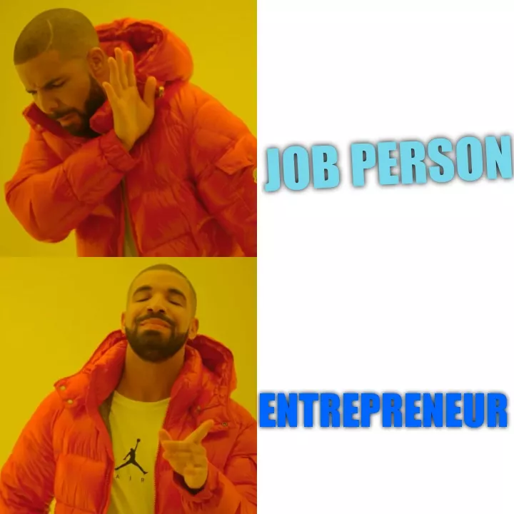 Difference between Job and Entrepreneurship