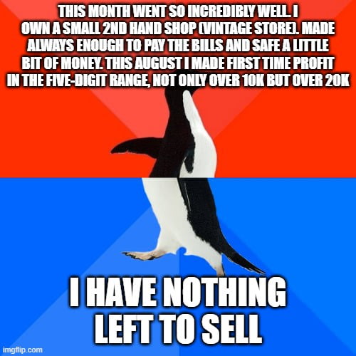 I struggle to find stuff.