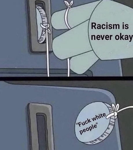 It's a double standard and also racist to the same degree.