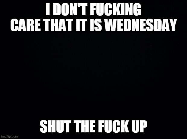 Just stop it. You are not funny