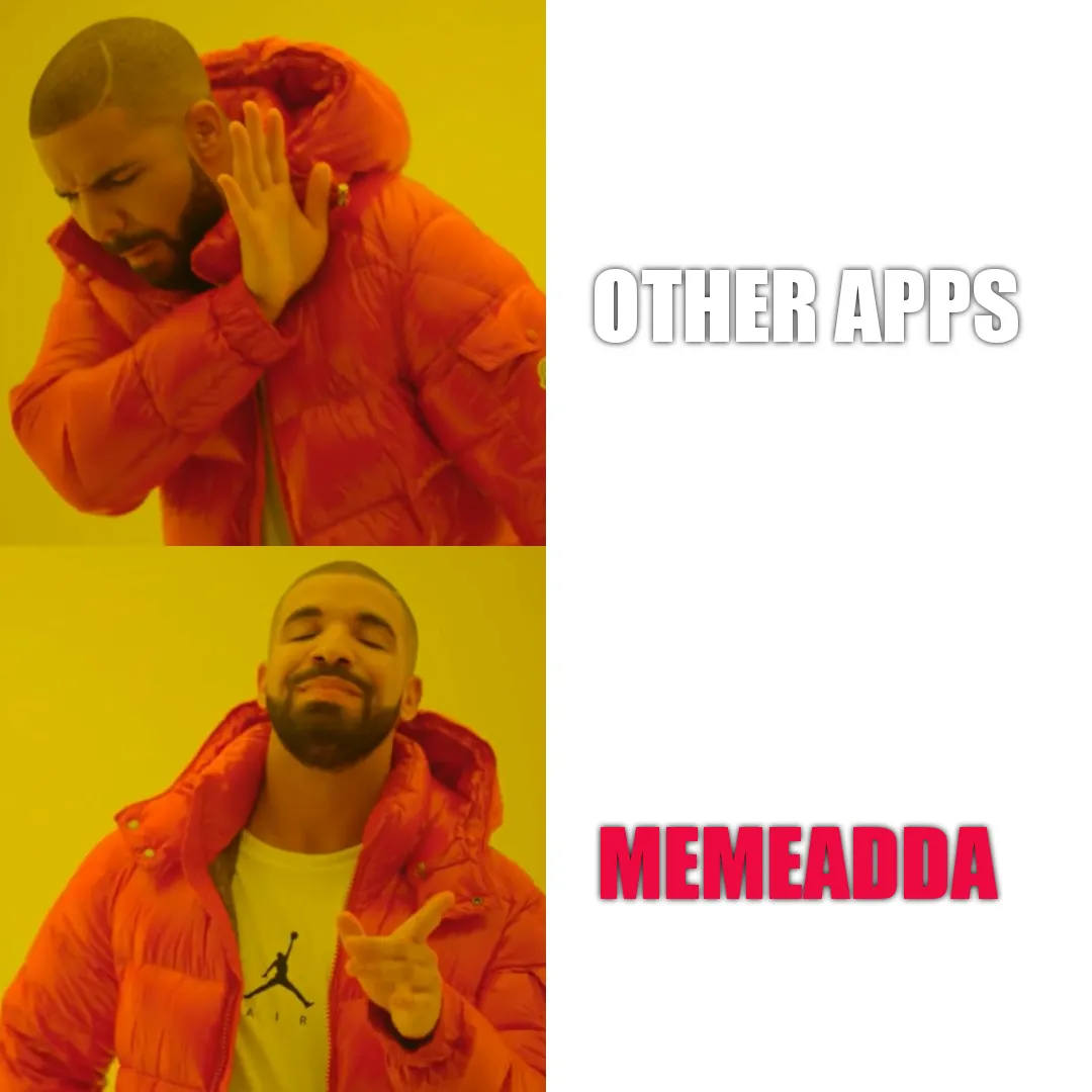 Memeadda is best
