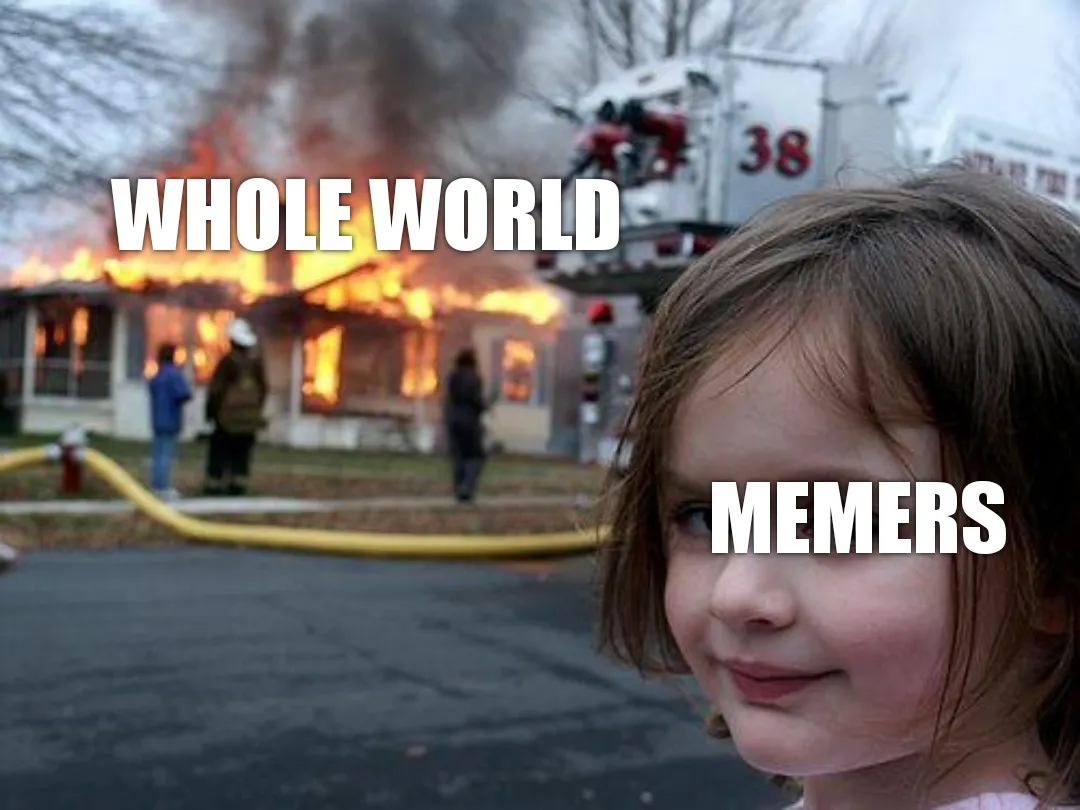 Whole workd vs memes
